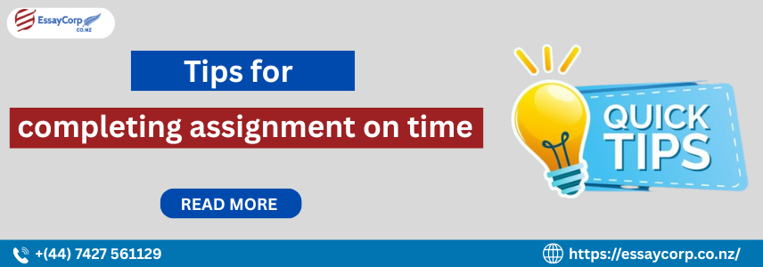 7 Time Management Tips for Completing Assignments on Time